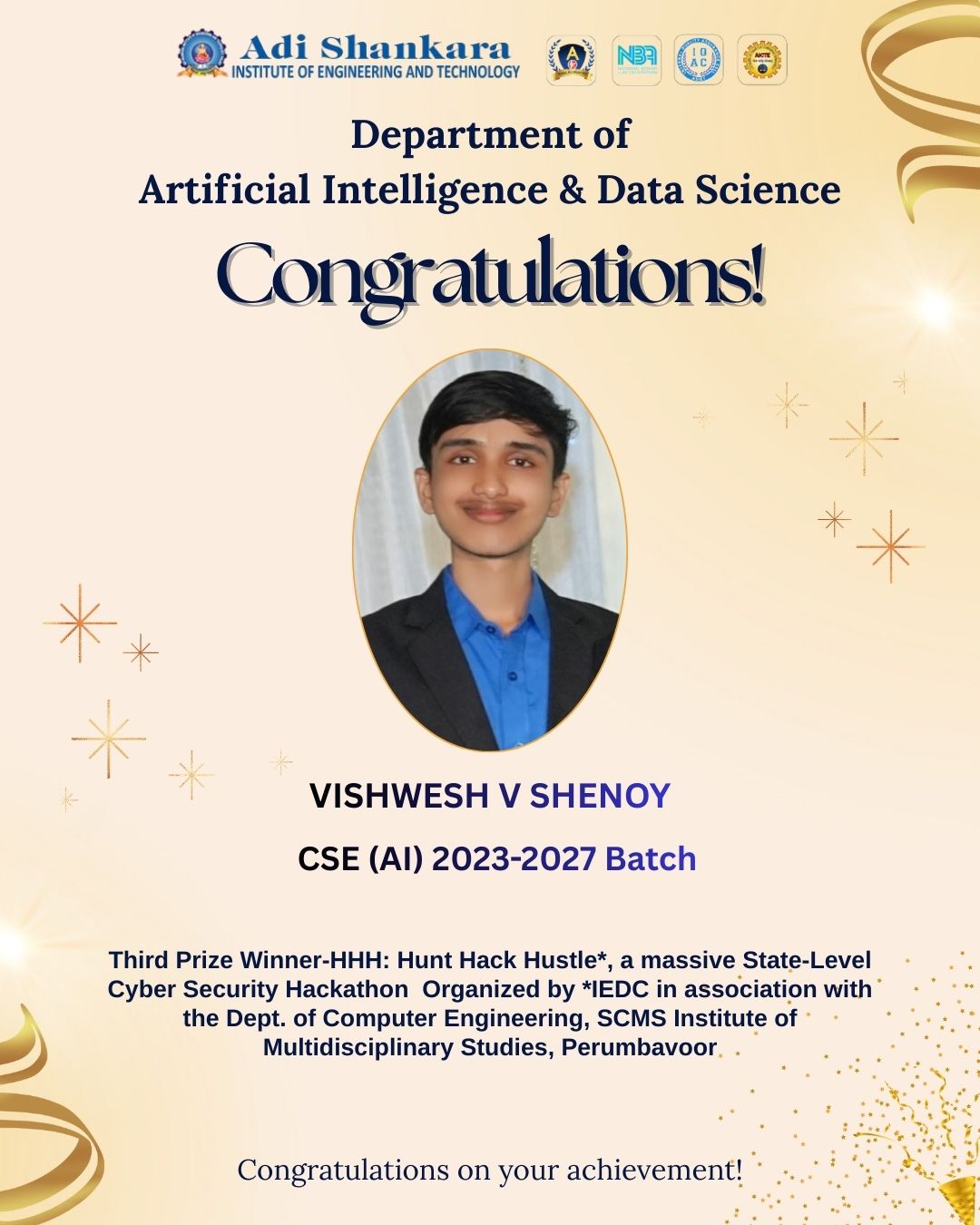 Congratulations to Vishwesh V Shenoy for Securing Third Prize in State-Level Cyber Security Hackathon